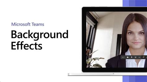 How To Get Background Effects In Teams