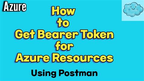 how to get bearer token in postman for azure