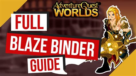 how to get blaze binder aqw