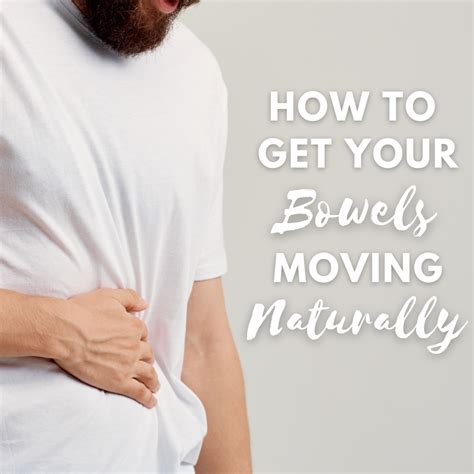 how to get bowels to move