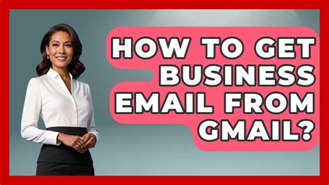 how to get business email in gmail