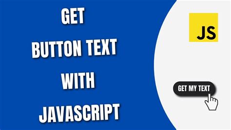 How To Get Button Text In Javascript