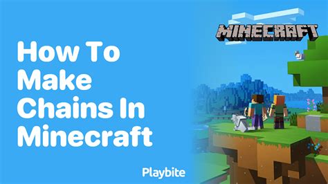 How To Get Chains In Minecraft