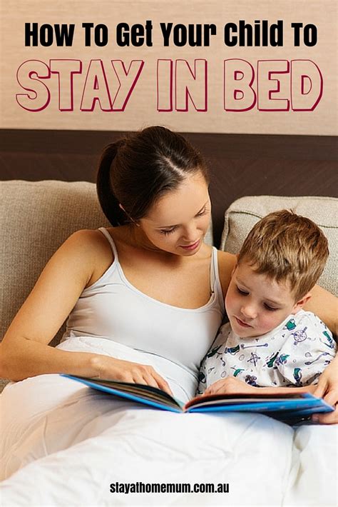 How To Get Child To Stay In Bed