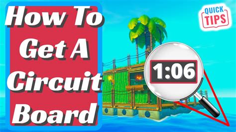 How To Get Circuit Board Raft