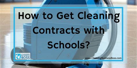 How To Get Cleaning Contracts With Schools