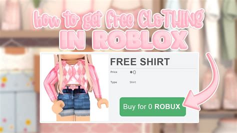 how to get clothes for free on roblox