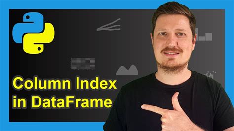 how to get column index in dataframe python