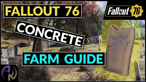 how to get concrete fast in fallout 76