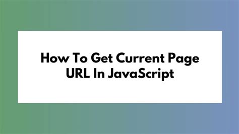how to get current page in javascript