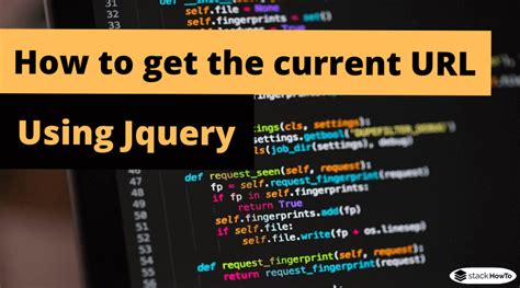 how to get current url in javascript and jquery