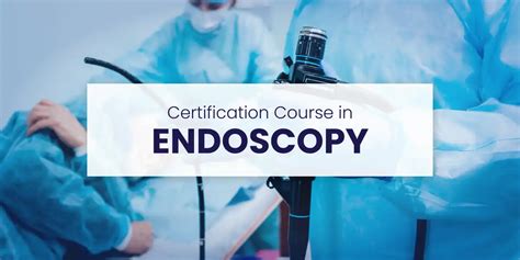 how to get endoscopy tech certification