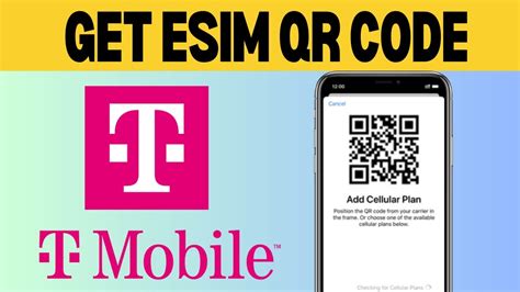 how to get esim qr code from t mobile app