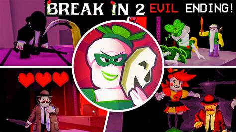 how to get evil ending in break in story 2