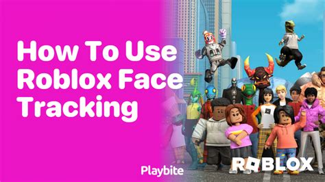how to get face tracking in roblox｜TikTok Search