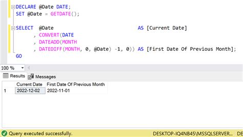 how to get first day of last month in sql