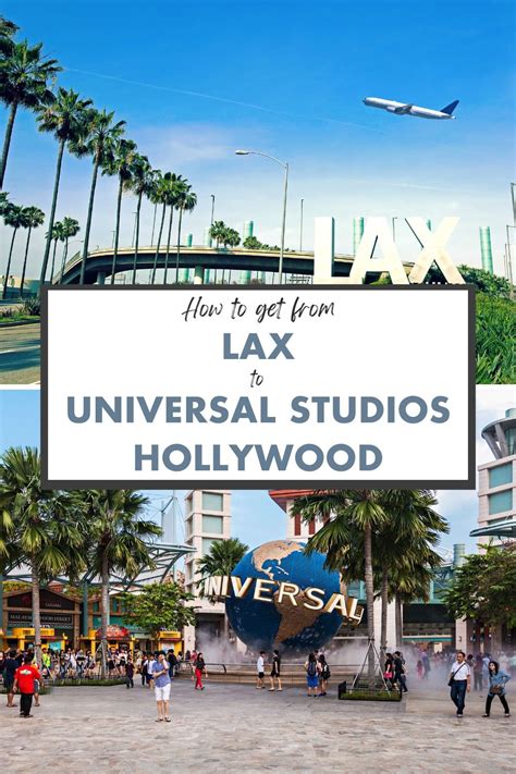 how to get from lax to universal studios