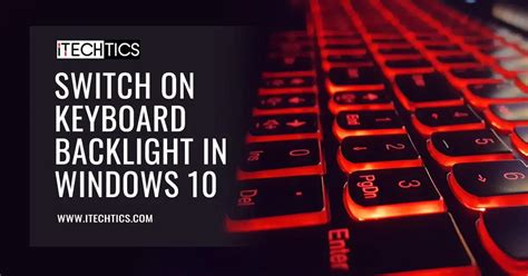 How To Make Your Keyboard Light Up On Windows 10 / There are some
