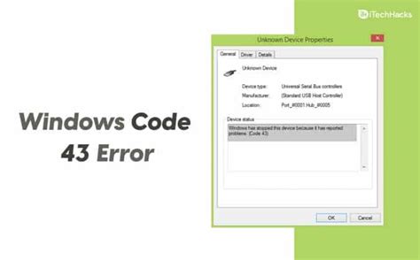 Fix Error Code 43 for USB devices in Windows 10 easily