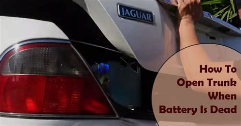 How To Get In The Trunk With Dead Battery