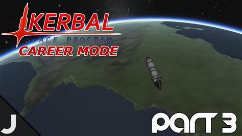 To the orbit and back KSP Career Mode ep 06 YouTube