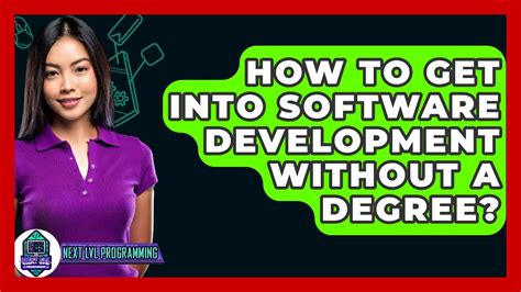 how to get into software development without a degree