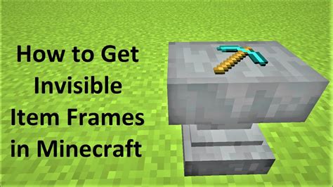How To Get Invisible Item Frame Minecraft Java