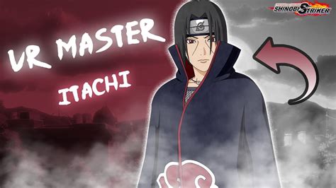 How To Get Itachi Vr Master