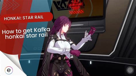how to get kafka honkai star rail