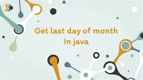 how to get last day of month in java calendar