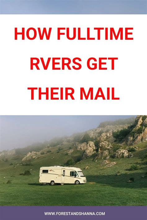 How To Get Mail While Traveling In An Rv