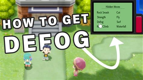 How To Get Move Defog