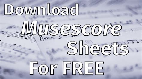 how to get musescore sheet music for free