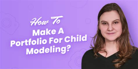 how to get my child started in modeling