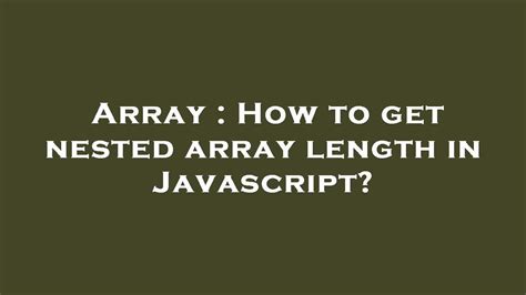 how to get nested array length in javascript