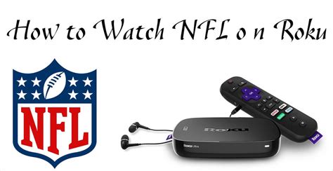 how to get nfl on roku