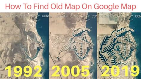 how to get old google map photos