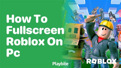 how to get out of full screen roblox pc