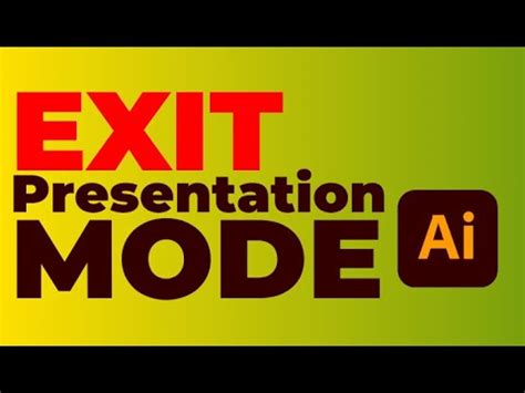 how to get out of presentation mode