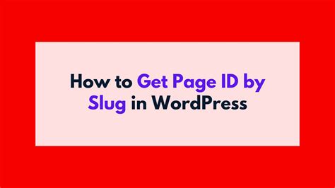 how to get page id in wordpress