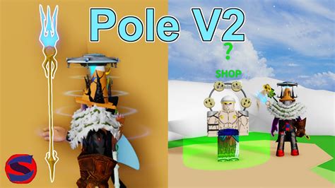 how to get pole v2 gpo