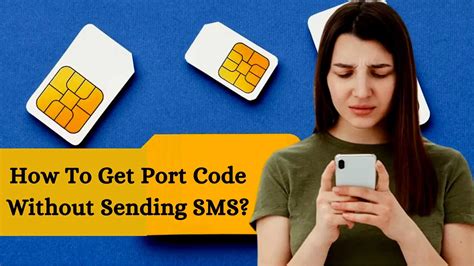 how to get porting code without sending sms