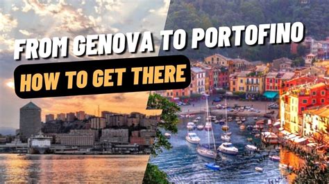 how to get portofino from genoa