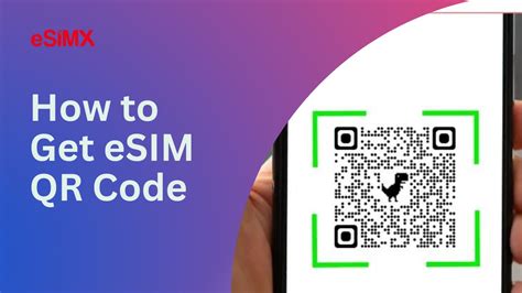 how to get qr code for esim