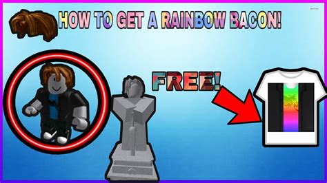 how to get rainbow bacon in roblox