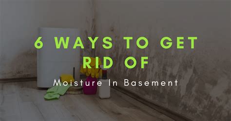 How To Get Rid Moisture In Basement