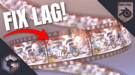 How To Get Rid Of Lag In Blender