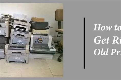 How To Get Rid Of Old Computer Printers