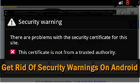 How To Get Rid Of Security Warning On Android
