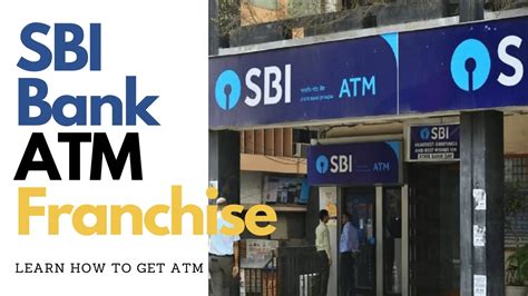 how to get sbi atm franchise